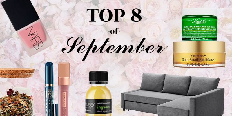 топ 8 фаворитов за сентябрь top 8 favorite products of september